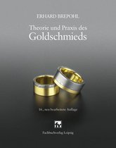 Theorie und Praxis des Goldschmieds