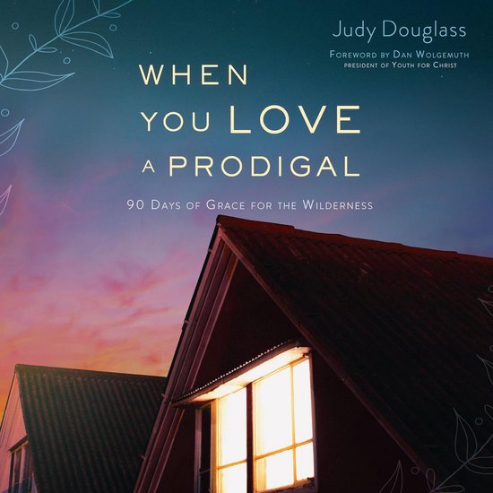 When You Love a Prodigal - cover