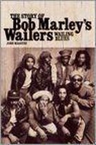 The Story of Bob Marley's Wailers