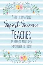 A Truly Amazing Sport Science Teacher Is Hard to Find and Impossible to Forget