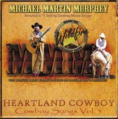Heartland Cowboy: Cowboy Songs, Vol. 5