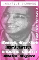 Ignatius Cannone Endwell, New York Restaurateur Broome County Mafia Figure