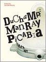 Duchamp, Man Ray, Picabia