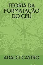 Teoria Da Formata o Do C u