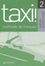 Taxi! 2 cahier d'exercices