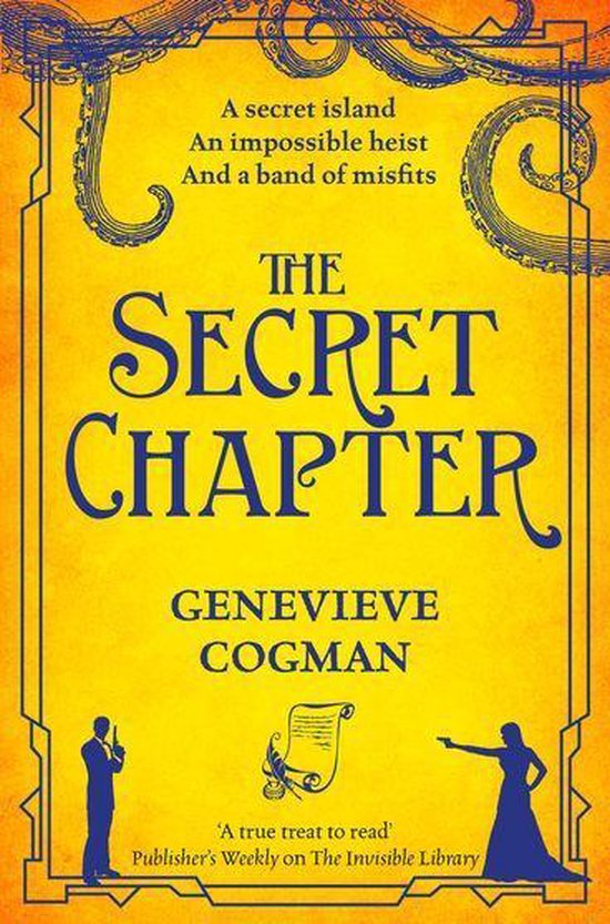 The Invisible Library series 6 - The Secret Chapter - cover