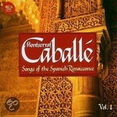 Songs Of The Spanish Renaissance 1