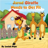 Bedtime children's books for kids, early readers - Jarod Giraffe Needs to Get Fit