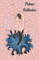 Prima Ballerina My Princess