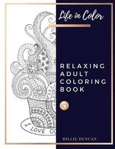 RELAXING ADULT COLORING BOOK (Book 5)