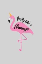 Party like a flamingo!