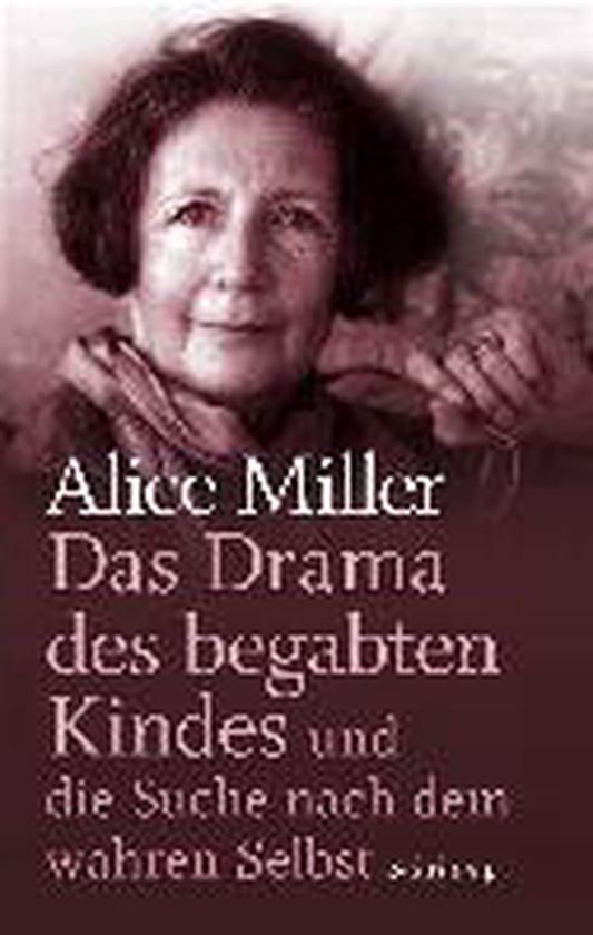 Das Drama des begabten Kindes und die Suche nach dem wahren  ... - cover