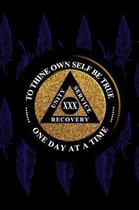 Unity Service Recovery. To Thine Own Self Be True 30