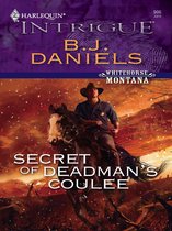 Whitehorse, Montana 1 - Secret of Deadman's Coulee