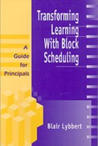 Transforming Learning With Block Scheduling
