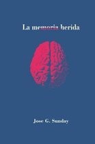 La memoria herida