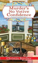 Nantucket Candle Maker Mystery 1 - Murder's No Votive Confidence