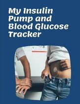 My Insulin Pump And Blood Glucose Tracker