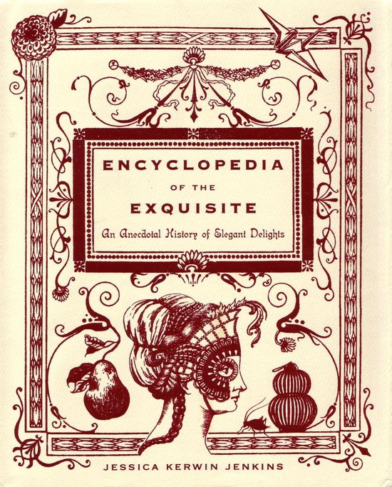 De omslag van 'ENCYCLOPEDIA OF THE EXQUISITE' met een illustratie van een vrouw met een masker en een vogel.
