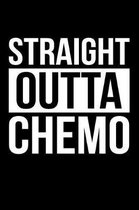 Straight Outta Chemo