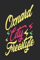 Oxnard City Freestyle