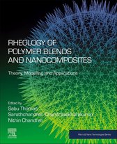 Rheology of Polymer Blends and Nanocomposites