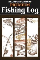 Bronson Summers Premium Fishing Log