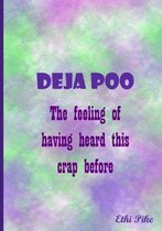 Deja Poo