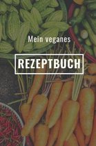 Mein Veganes Rezeptbuch