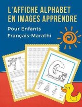 L'Affiche Alphabet en Images Apprendre Pour Enfants Fran ais-Marathi