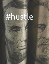 #hustle