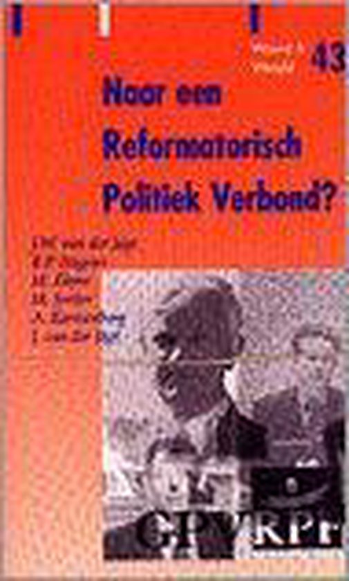 Cover van het boek 'Naar een ref politiek verbond 43' van J.W. van der Jagt