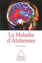 Santé au quotidien - La Maladie d'Alzheimer