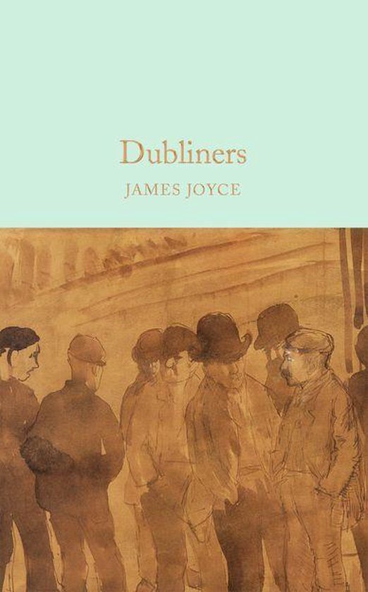 Macmillan Collector's Library - Dubliners