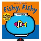 A Changing Picture Book: Fishy, Fishy: A Changing Numbers Book