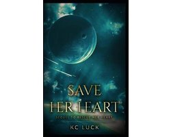 Her Heart- Save Her Heart