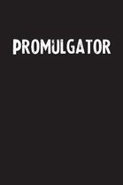 Promulgator