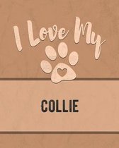 I Love My Collie