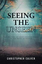 Seeing the Unseen