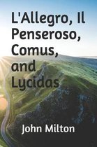 L'Allegro, Il Penseroso, Comus, and Lycidas