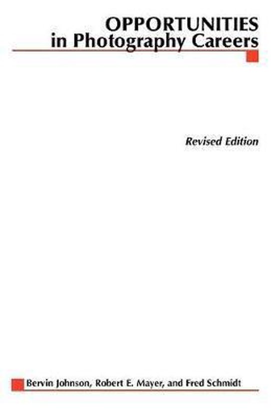 Opportunities in Photography Careers, Bervin M. Johnson | 9780071437233 ...