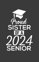 Proud Sister Of 2024