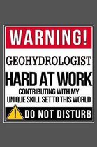Warning Geohydrologist Hard At Work