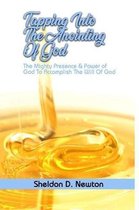 Tapping Into The Anointing Of God