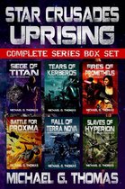Star Crusades Uprising Box Sets - Star Crusades Uprising Complete Series Box Set (Books 1 - 6)
