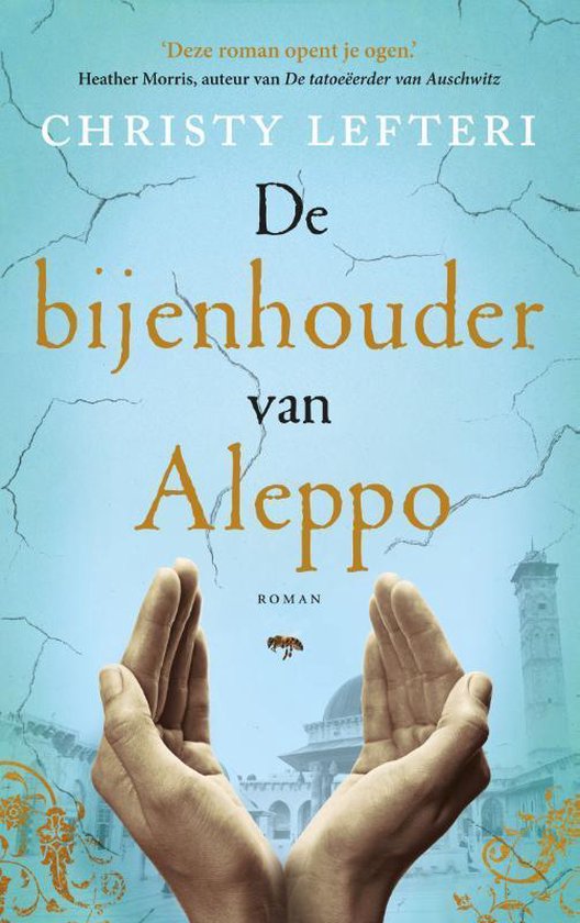 Boek cover De bijenhouder van Aleppo van Christy Lefteri (Paperback)