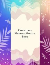 Committee Meeting Minute Book