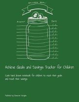 Achieve Goals and Savings Tracker for Children