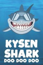 Kysen - Shark Doo Doo Doo