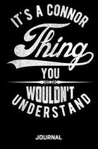 It's A Connor Thing You Wouldn't Understand - Journal